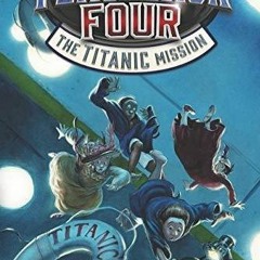 READ [PDF] Flashback Four #2: The Titanic Mission android