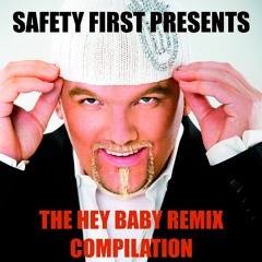 Hey Baby (Eurodad's Techno Remix)