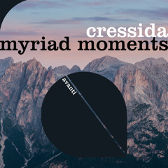 Myriad Moments (Extended Mix)