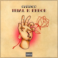 Trial n' Error (prod. Chrisco)