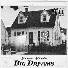 Big Dreams
