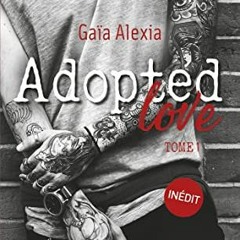 TÉLÉCHARGER Adopted Love (Adopted Love, #1) au format PDF r7GHl