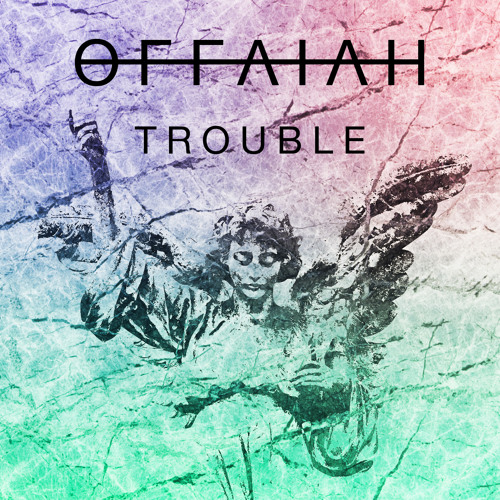 Listen To Trouble By OFFAIAH In Mixing Playlist Online For Free On.