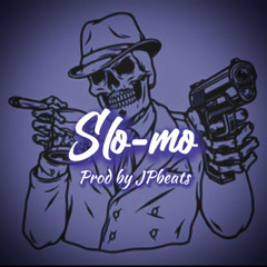 Slo-mo (prod.JPbeats)