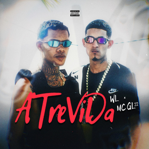 ATREVIDA  (( WL ; MC GL 22 )) Prod. Wm Félix