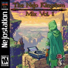The Nejo Kingdom Mix Vol. 1