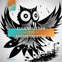 HW - Eulenfutter 015 - Highstreeter