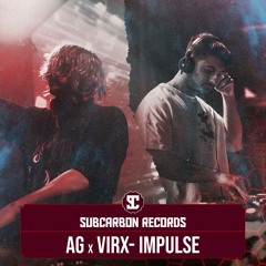 AG x VIRX - IMPULSE [Free Download]