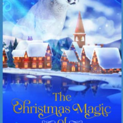 READ PDF 💑 The Christmas Magic of Ransom Canyon by  Mark Lee Sundy KINDLE PDF EBOOK