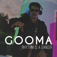 GOOMA - Rhythm Is A Dancer