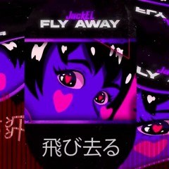 JackEL - Fly Away (Sheriffz Remix)
