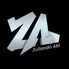 Tribute Zuliando Abi