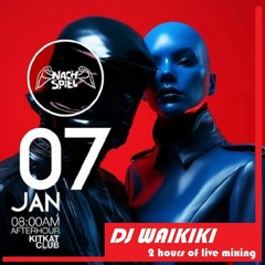 DJ Waikiki 07.01.2024 Nachspiel Kit Kat Club Berlin