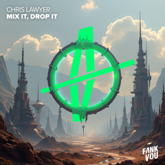 Mix It, Drop It (Extended Mix)