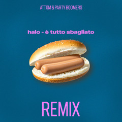Halo (è tutto sbagliato) - [Extended Remix]