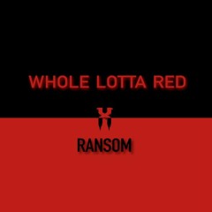 whole lotta red x ransom (slowed+reverb)