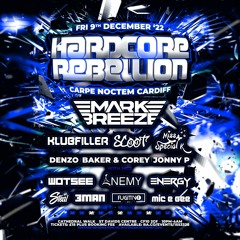 Denzo & Wotsee - Hardcore Rebellion December 9th