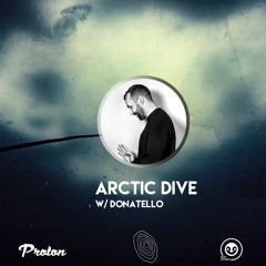 Donatello @ Arctic Dive Radioshow // Proton Radio 12.02.2020