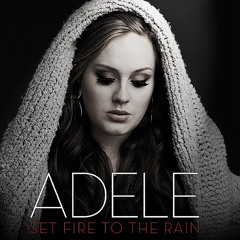 set fire to the rain
