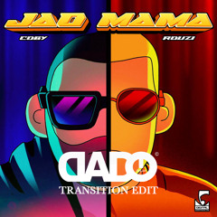 Jao Mama (DJ Dado 124-82 BPM Transition Edit)