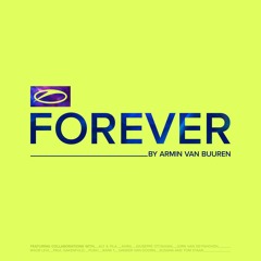 Armin van Buuren - A State Of Trance FOREVER [OUT NOW]