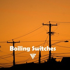 Boiling Switches
