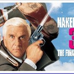 𝗪𝗮𝘁𝗰𝗵!! Naked Gun 33⅓: The Final Insult (1994) (FullMovie) Online at Home