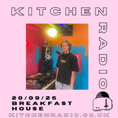 Kitchen Radio Breakfast Show 20.09.25
