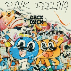 PINK FEELING (By: Andrés Alvarez B2B Miguel Alvarez)SET2021