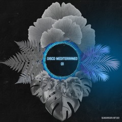 Mixtape 001 - Disco Mediterraneo 01