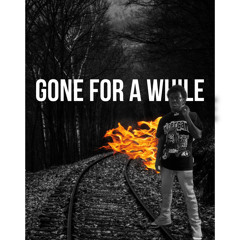 Malc Ricch X Gone For A While