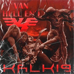 Kalki9- Van Hell End