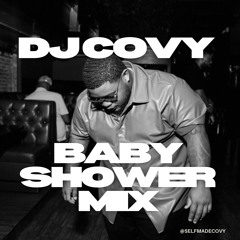 Covy Baby Shower mix
