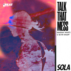 Talk That Mess (Extended Mix)