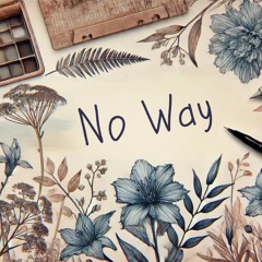 No Way | Life is Strange-Inspired Tribute Song