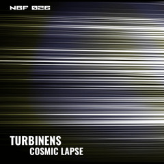 Turbinens - Time Ribbon [NBF 026]