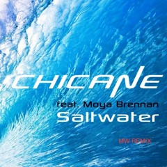 Saltwater (Unofficial MW Remix)FREE DOWNLOAD