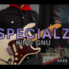 SPECIALZ / King Gnu | Jujutsu Kaisen S2 OP 2 (呪術2期) Cover