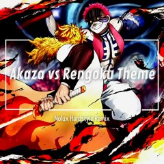 Demon Slayer | Akaza vs Rengoku Theme | Hardstyle remix