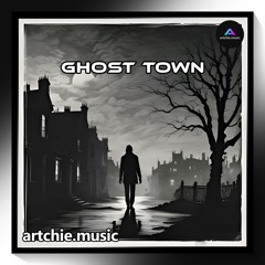 Ghost Town (Remastered)