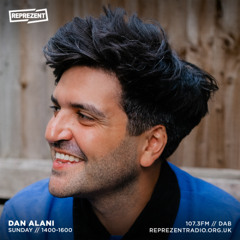 Dan Alani on Reprezent Radio - Sunday 2nd November