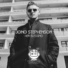 PREMIERE: Jono Stephenson - Her Blessing (Original Mix) [Atlant]
