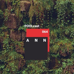 POOLcast 064 - ANN