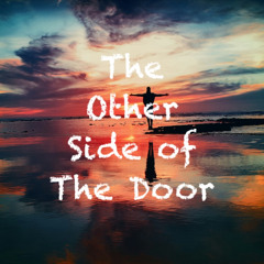 The Other Side of The Door