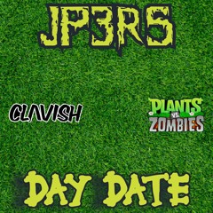 JP3RS DAY DATE X PLANTS VS ZOMBIES.mp3  #grime #mashup #song #plantsvszombies
