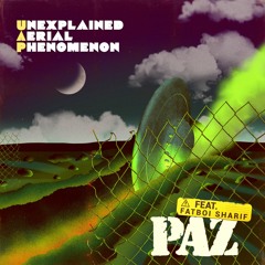 Paz ft. Fatboi Sharif