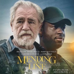 Mending The Line (Original Motion Picture Soundtrack)