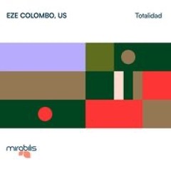Eze Colombo + US - Raices (Original Mix)