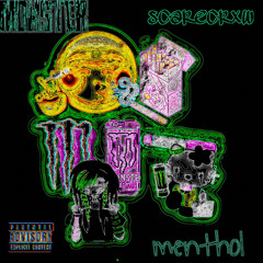 monster & menthol (johnnyfriend)
