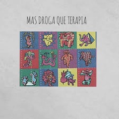 Más droga que terapia. LSDementes